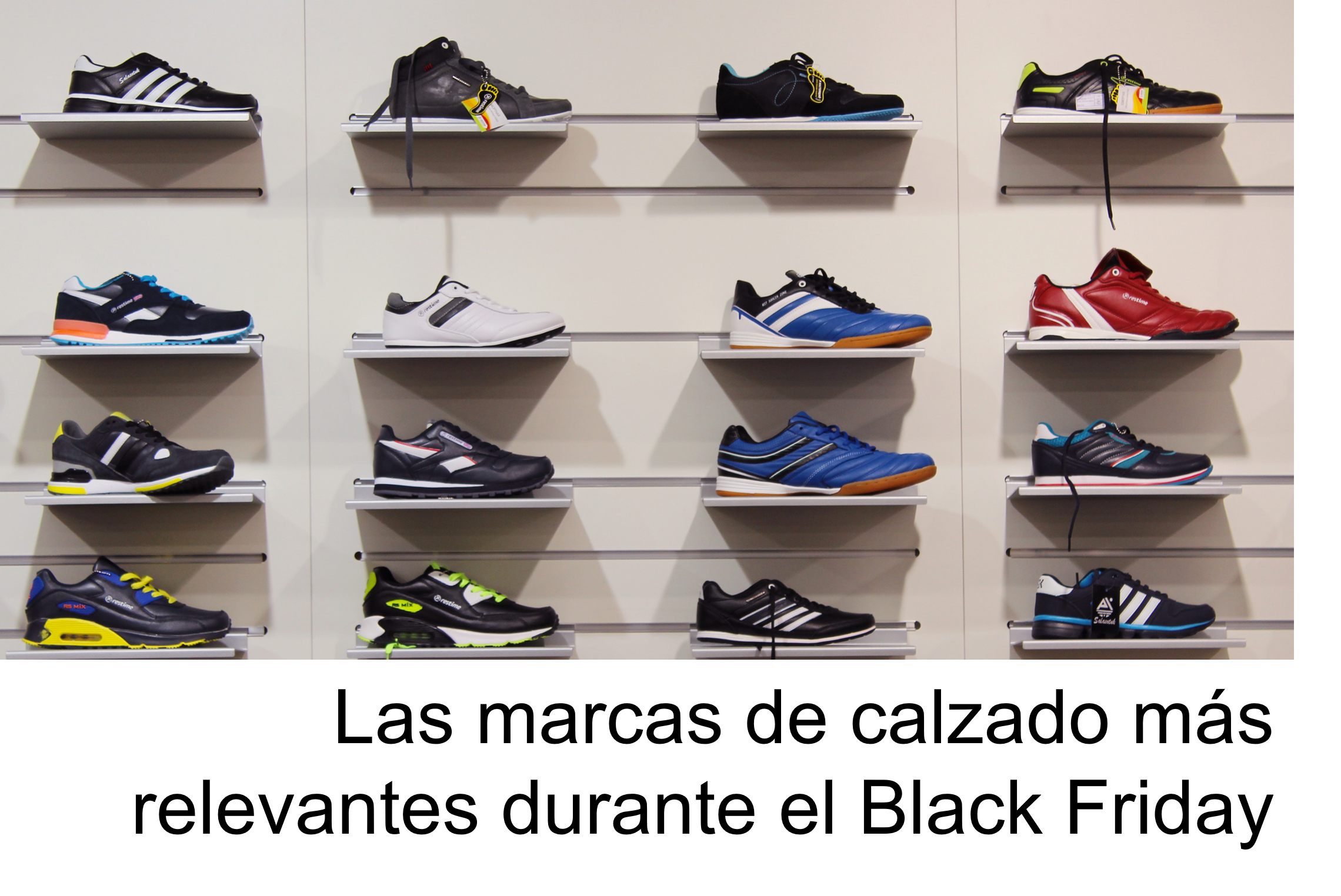 morfina invadir harina Las marcas de calzado más relevantes durante el Black Friday | General |  LawAndTrends