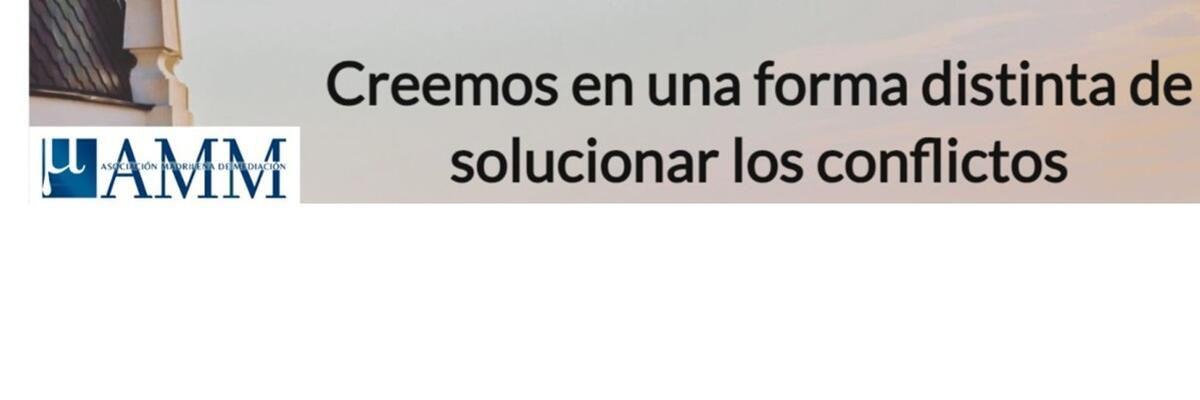 Asociación Madrileña de Mediación AMM
