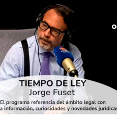 Tiempo de Ley, programa de 23/1/2023 [Podcast]: Jorge Fuset entrevista a las abogadas María Teixidor Jufresa y Susana Sucunza