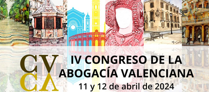 11 y 12 abril | El IV Congreso de la Abogacía valenciana analizará cuestiones fundamentales como el impacto de la IA o la transformación digital