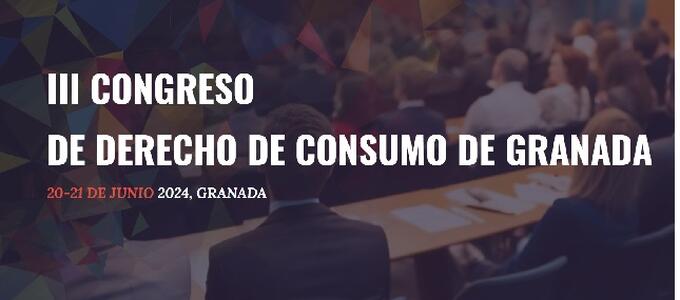 Granada se convertirá en epicentro nacional del Derecho del Consumo durante los días 20 y 21 de junio