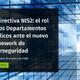 ORGANIZADO POR LEGISWAY | Webinar 30 de junio: La Directiva NIS2: el rol de los Departamentos Jurídicos ante el nuevo framework de ciberseguridad