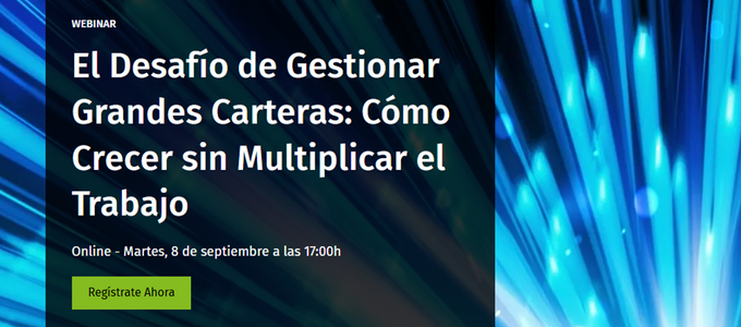 Webinar Wolters Kluwer  8 septiembre | El Desafío de Gestionar Grandes Carteras: Más Crecimiento, Menos Complejidad