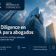 Formación práctica en Due Diligence legal M&A - Metodología clara para operaciones complejas