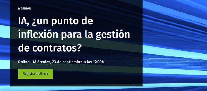 23 de septiembre | Webinar: IA, ¿un punto de inflexión para la gestión de contratos?