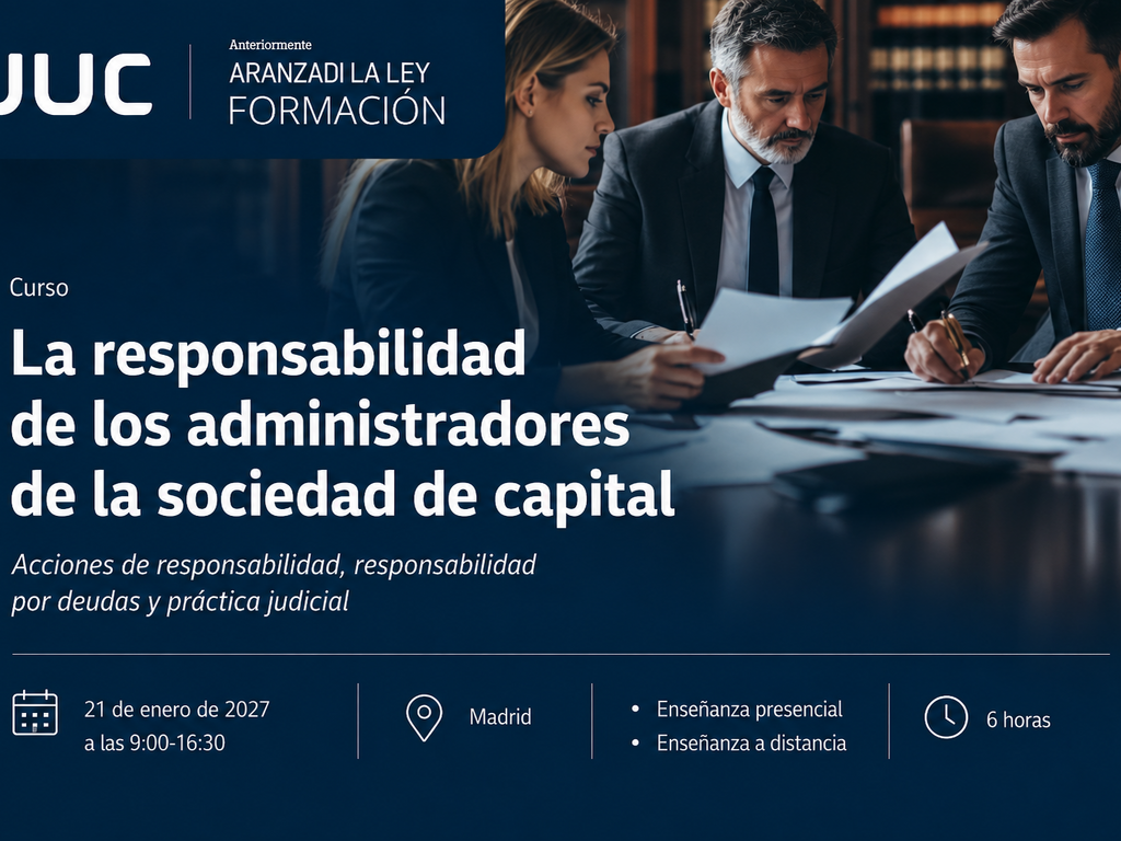 Responsabilidad de administradores sociales en la práctica - Analiza acciones, presupuestos y casos prácticos