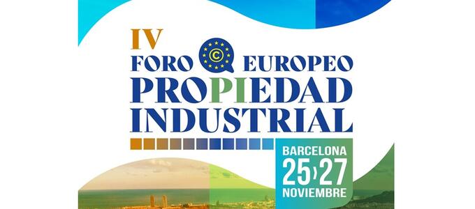 El IV Foro Europeo de Propiedad Industrial refuerza el papel de España como referente en Europa en la protección y defensa de las marcas